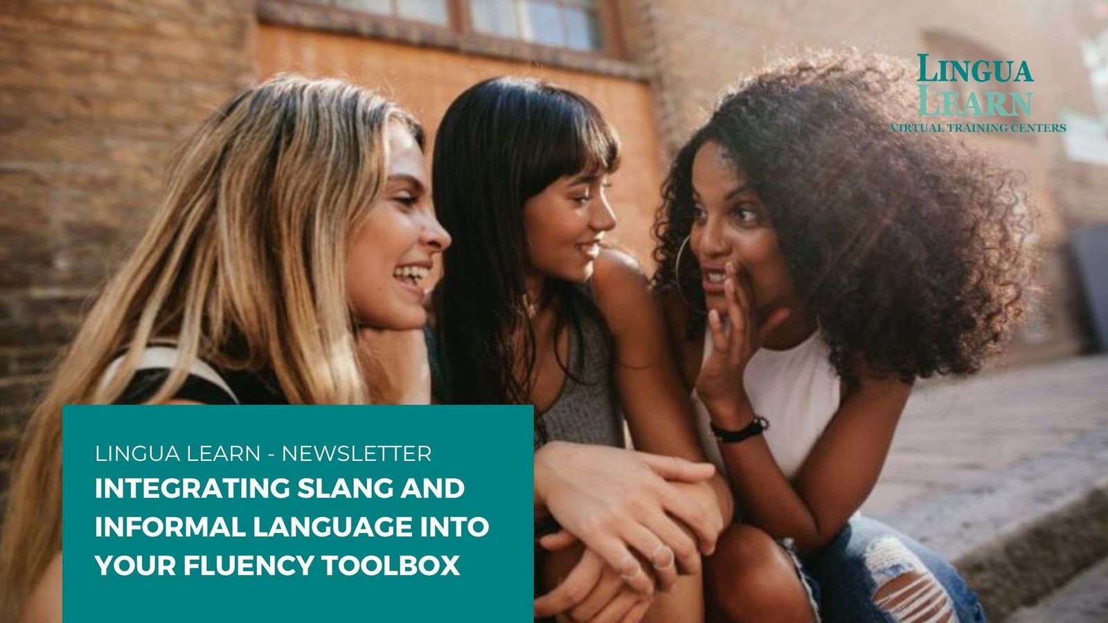 Integrating Slang and Informal Language into Your Fluency Toolbox
