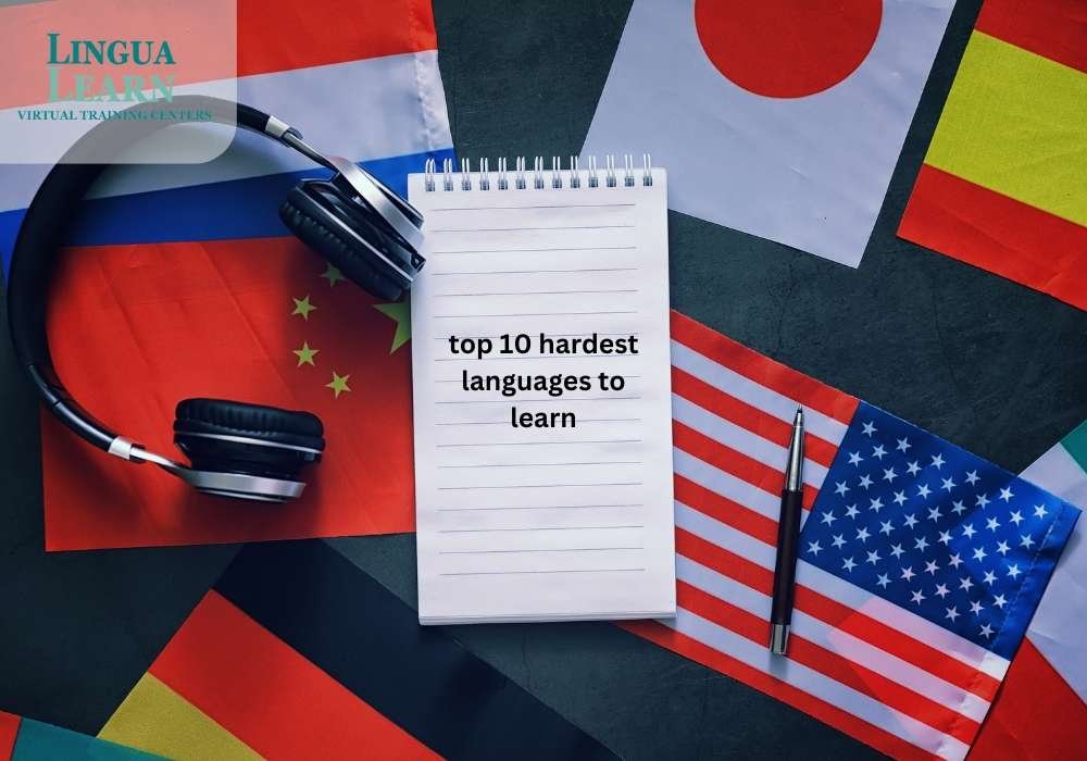 Top 10 Hardest Languages to Learn: A Linguistic Challenge