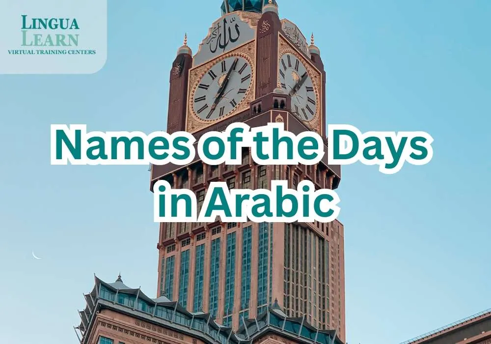 Names of the Days of the Week in Arabic: A Complete Guide