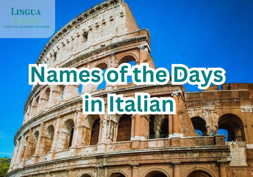 Names of the Days of the Week in Italian: A Complete Guide