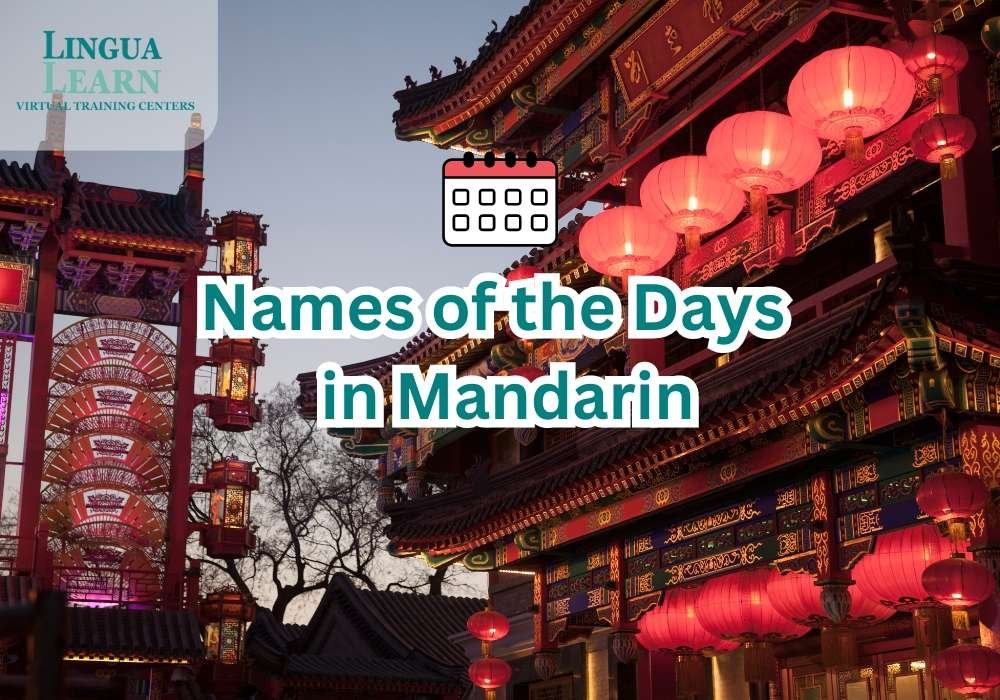 Names of the Days of the Week in Mandarin: A Complete Guide